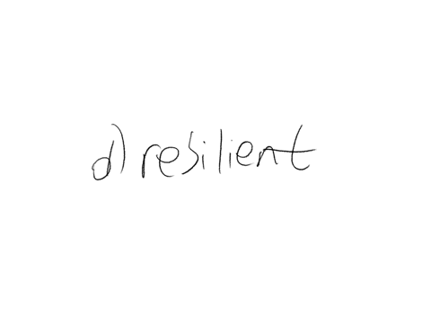 the-child-who-weathers-severe-family-problems-even-abuse-and-somehow-remains-unscathed-in-the-process-is-termed-as-unflappable-parasympathetic-buoyant-resilient