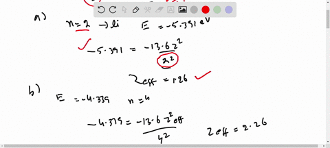 a-the-energy-of-the-2s-state-of-lithium-is-5391-ev-calculate-the-value-of-z_eff-for-this-state-b-the-10208