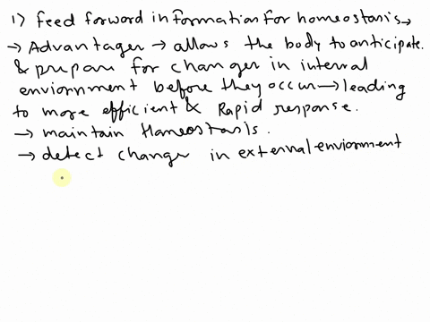 what-is-the-advantage-of-feedforward-information-for-homeostasis-can-you-suggest-what-some-sources-o-50642