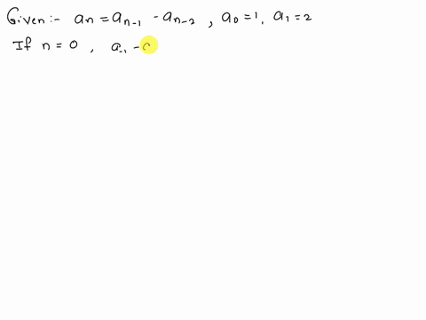 find-the-first-four-terms-of-the-sequence-defined-by-the-recurrence-relation-an-an1-an2-a0-1-a1-2-90868