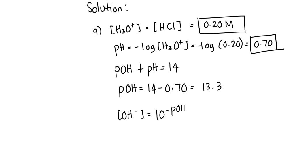 SOLVED: For each strong acid solution, determine [H3O+], [OH-], and pH ...