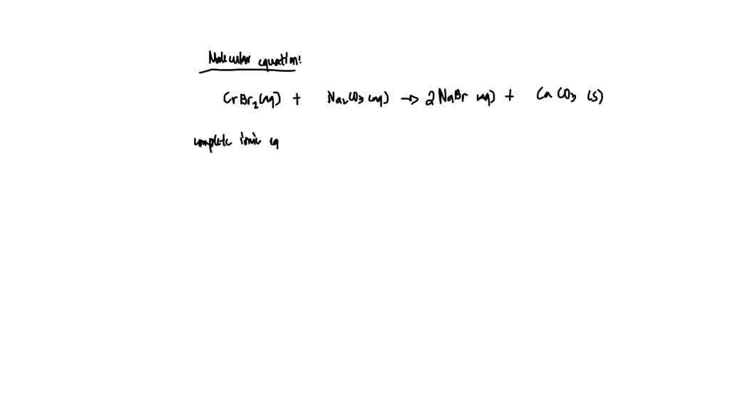 SOLVED Complete and balance the molecular equation for the reaction of