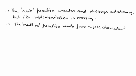 the-mainc-file-is-char-readline-file-f-int-main-int-argc-char-argv-dict_t-dict-dict_create-dict_destroy-dict-define-buflen-1024-char-readline-file-f-char-buf-null-size_t-alloc_len-0-ssize_t-67296