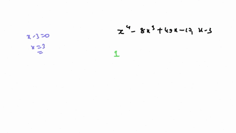 find-the-quotient-and-remainder-using-synthetic-division-x-4-8-x-3-49-x-10-x-3-the-quotient-is-the-remainder-is