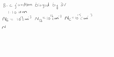 a-uniformly-doped-silicon-npn-bipolar-transistor-is-to-be-biased-in-the-forward-active-mode-with-the-b-c-junction-reverse-biased-by-3v-the-metallurgical-base-width-is-110-m-the-transistor-do-43518