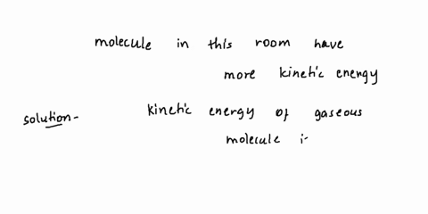air-is-a-mixture-of-mostly-oxygen-molecular-mass-16-and-nitrogen-molecular-mass-14-gases-at-room-temperature-which-molecules-in-this-room-have-more-kinetic-energy-on-average-aoxygen-b-not-en-65294