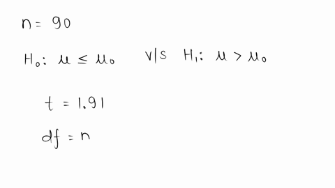 question-13-1-pts-for-a-test-concerning-mean-sample-of-size-n-90-is-obtained-in-testing-ho-u-o-versus-hy-g-the-test-statistic-is-191-find-the-p-value-round-off-to-third-decimal-place-01812