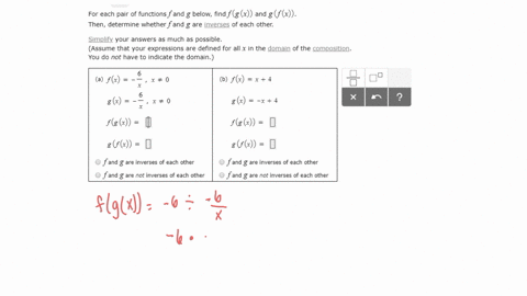 for-each-pair-of-functions-f-and-g-below-find-fgx-and-g-fx-then-determine-whether-f-and-g-are-inverses-of-each-other-simplify-your-answers-as-much-as-possible-assume-that-your-expressions-ar-57843