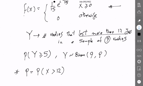 point-let-x-denote-the-lifetime-of-a-radio-in-years-manufactured-by-a-certain-company-the-probability-density-function-of-x-is-given-by-1-eis-x20-fx-otherwise-what-is-the-probability-that-of-88434