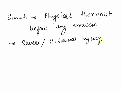 d-ecently-cleared-to-exercise-e-exercise-and-see-if-it-helps-o-have-him-immediately-stretch-his-pectoral-muscles-16your-client-sarahwas-cleared-to-exercise-6-weeks-agoshe-shows-up-to-a-worko-11979