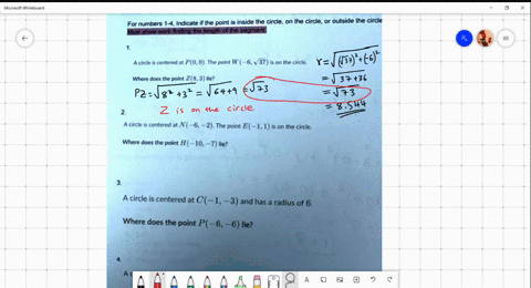 for-numbers-indicate-if-the-point-inside-the-circle-on-the-circle-or-outside-the-circle-circle-centcrcoal-p0-0-the-point-w-6-1-37-is-on-the-circle-wherc-docs-the-point-7-83-lie-circle-center-35438