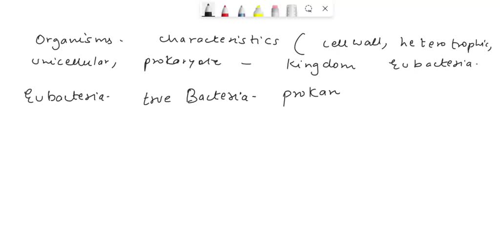 An Organism Has The Following Characteristics SOLVED: An organism has the following characteristics: cell wall