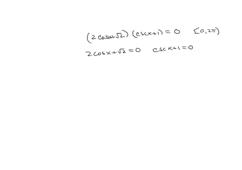 find-all-solutions-of-the-equation-in-the-interval-0-2t-2-cosx-2-cscx10-write-your-answer-in-radians-in-terms-of-t-if-there-is-more-than-one-solution-separate-them-with-commas_-tc-90777