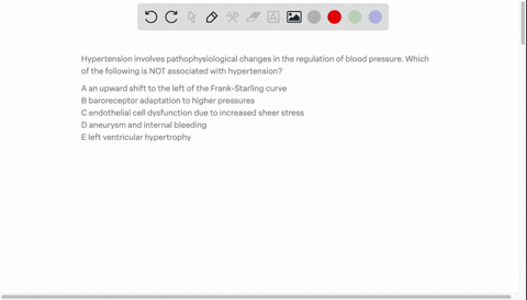 hypertension-involves-pathophysiological-changes-in-the-regulation-of-blood-pressure-which-of-the-following-is-not-associated-with-hypertension-a-an-upward-shift-to-the-left-of-the-frank-starling-curv