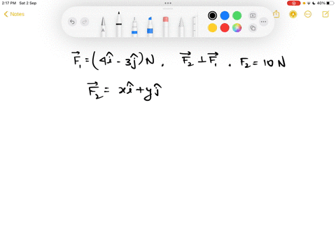 a-force-vector-is-given-f14i-3jn-find-the-vector-f2of-magnitude-10n-which-is-perpendicular-to-f2-17688