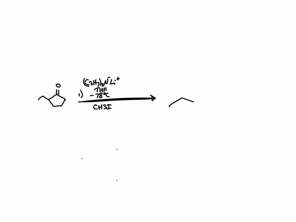 SOLVED Consider the reaction of the cyclopentanone derivative shown