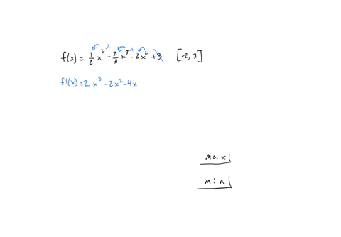 find-the-absolute-maximum-value-and-the-absolute-minimum-value-if-any-of-the-function-an-answer-does-not-exist-enter-dne-fx-2-2x2-3-on-2-3-maximum-minimum-need-help-roadlt-63614