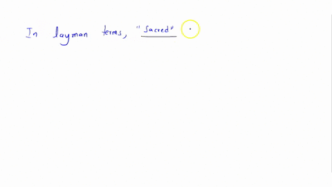 what-is-sacred-in-layman-terms