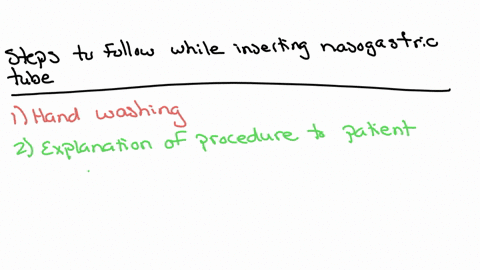 please-answer-in-a-paragraph-format-a-newly-graduated-nurse-is-caring-for-a-client-with-a-paralytic-ileus-who-has-a-prescription-for-a-nasogastric-tube-what-steps-for-nasal-gastric-tube-insertion-shou
