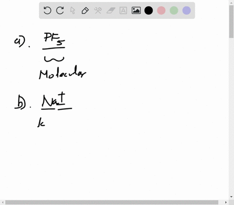 which-of-the-following-are-ionic-and-which-are-molecular-a-mathrmpf_5mathbfb-mathrmnaimathbfc-mathrmscl_2mathbfd-mathrmcaleftmathrmno_3right_2mathbfe-mathrmfecl_3mathbff-mathrmlap-mathrmg-mathrmcoco-2