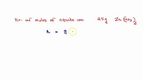 calculate-number-of-moles-of-nitrate-ions-in-250-g-of-znno32-62365