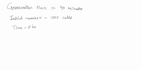 suppose-generation-time-of-a-bacterium-is-90-minutes-and-initiao-number-of-a-cell-culture-is-1000-cell-at-the-start-of-log-phase-how-many-bacteria-will-be-there-be-after-8-hours-nof-exponent-46918