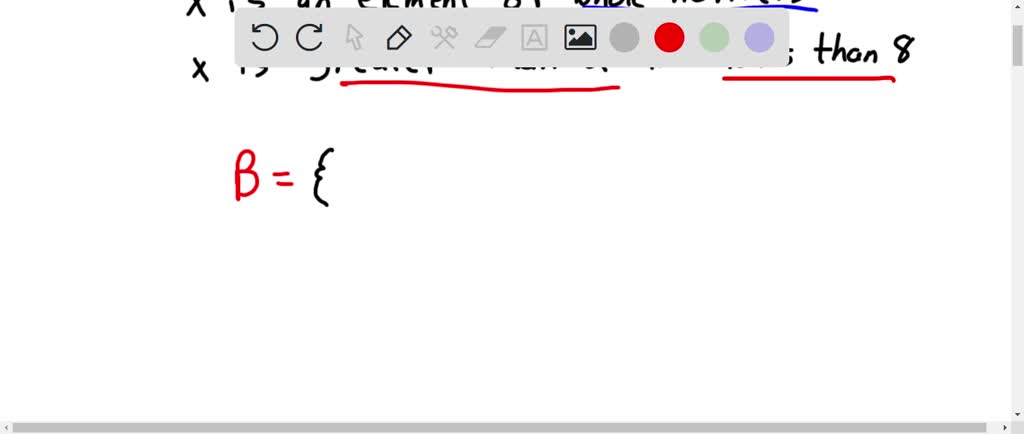 SOLVED: Express The Given Set B Which Is Equal To The Set Of All X Such ...