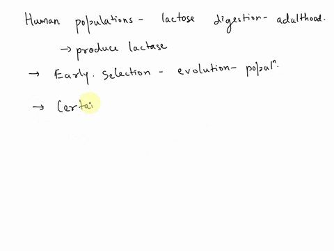 evolutionary-physiologists-believe-some-human-populations-recently-evolved-the-ability-to-digest-lactose-as-adults-after-they-domesticated-large-mammals-which-of-the-following-statements-acc-27637