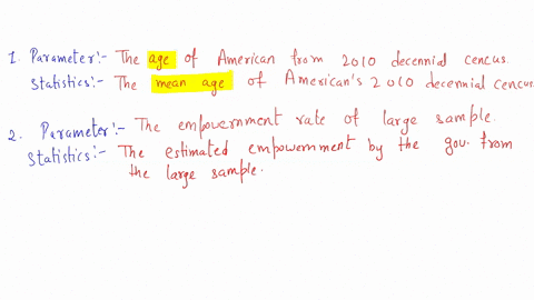 explain-which-of-the-following-is-a-statistic-and-which-is-a-parameter-the-mean-age-of-americans-from-the-2010-decennial-census-the-unemployment-rate-for-the-population-of-us-adults-estimate-77125