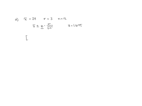 construct-a-confidence-interval-for-assuming-that-each-sample-is-from-a-normal-populationa-xx-24-3-n-13-90-percentage-confidence-round-your-answers-to-2-decimal-places-the-90-confidence-inte-18336