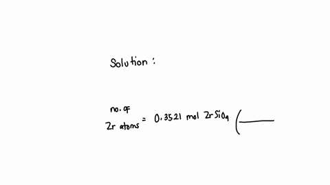how-many-atoms-of-zirconium-are-in-03521-mol-of-mathrmzrsio_4