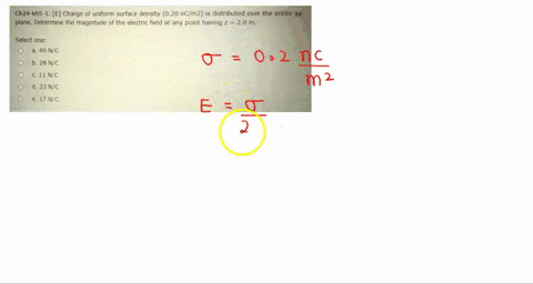 question-7-not-yet-answered-ch24-kh5-1-e-charge-of-uniform-surface-density-020-ncm2-is-distributed-over-the-entire-xy-plane-_-determine-the-magnitude-of-the-electric-field-at-any-point-havin-86809