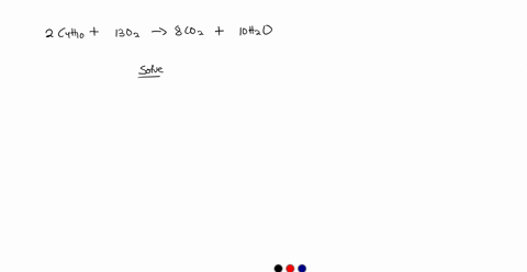 the-balanced-equation-below-represents-the-combustion-of-butane-gas-2-c4h10-13-o2-8-co2-10-h2o-what-is-the-total-number-of-moles-of-o2-required-to-react-completely-with-500-grams-of-c4h10-91763
