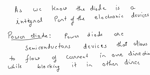 power-electronics-please-write-a-short-good-answer-with-graph-if-needed-it-many-thanks-1-what-are-the-types-of-power-diodes-2-what-is-the-reverse-recovery-time-and-current-of-diodes-3-what-i-00016