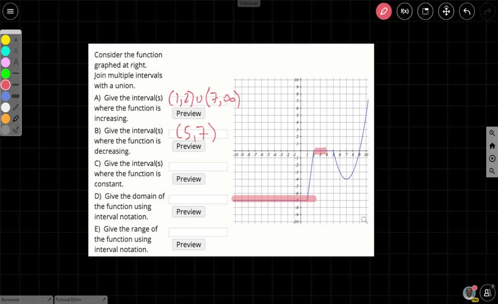 Consider The Function Graphed At Right: Join Multiple Intervals With A ...