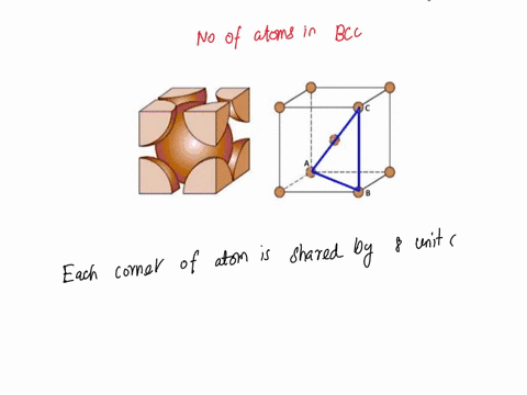 plaese-help-me-thanks-bcc-in-body-centered-cubic-structure-each-one-atom-is-placed-at-the-corner-of-the-cube-and-one-atom-is-placed-at-the-centre-of-the-cube-iron-has-bcc-structure-at-room-t-78203