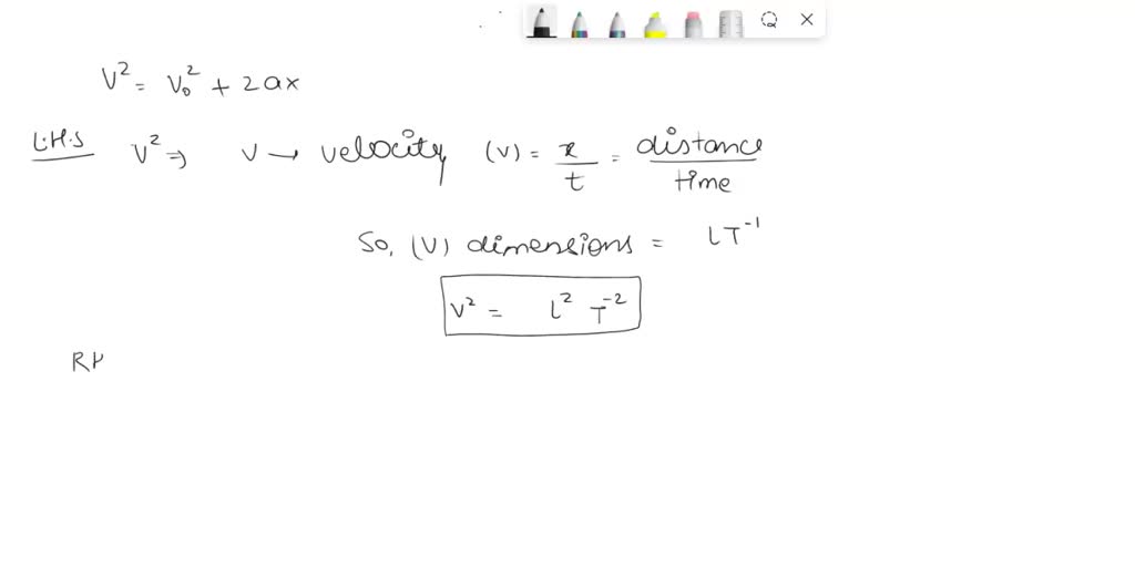 SOLVED: Show That The Equation V^2 = Vo^2 + 2ax Is Dimensionally ...