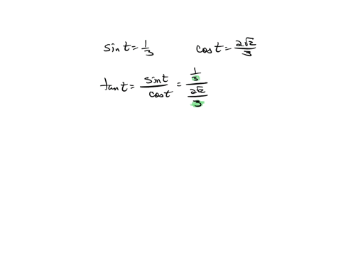 sin-t-and-cos-t-are-given-use-identities-to-find-tan-t-csc-t-sec-t-and-cot-t-where-necessary-ratio-3-71611
