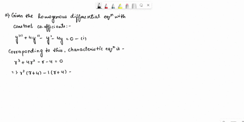 solve-the-following-differential-equations-and-initial-value-problems-a-y-000-4y-00-y-0-4y-0-b-y-000-4y-00-3y-0-18y-0-c-y-000-6y-00-12y-0-8y-0-d-y-000-4y-00-7y-0-10y-0-y0-3-y0-0-12-y000-36-e-88829