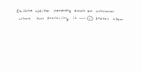 03-ch3br-will-do-an-oxidative-addition-most-readily-to-which-of-the-following-complexes-note-that-complexes-can-lose-an-l-type-ligand-to-facilitate-addition-provide-an-explanation-for-each-c-12773