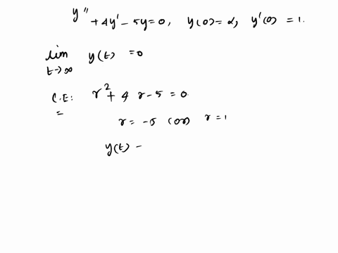 2-let-yt-bc-the-solution-of-the-initial-value-problem-4y-54-0490-v-0-1-fiud-the-value-of-such-that-liuke-jo-26484