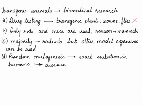 which-of-the-following-about-transgenic-animals-used-in-biomedical-research-laboratories-is-true-researchers-usually-test-pharmaceutical-drugs-for-safety-of-use-in-humans-in-transgenic-plant-84937