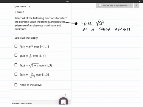 question-point-select-all-of-the-following-functions-for-which-the-extreme-value-theorem-guarantees-the-existence-of-an-absolute-maximum-and-minimum-select-all-that-apply-fr-xn2-over-1-1-gx-43564