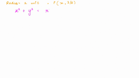 the-point-p-is-on-the-unit-circle-if-the-y-coordinate-of-p-is-38-and-p-is-in-quadrant-ii-then-x-59184