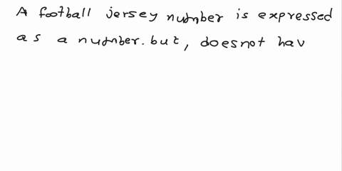 classify-the-variable-as-qualitative-or-quantitative-number-on-a-football-players-jersey-44946