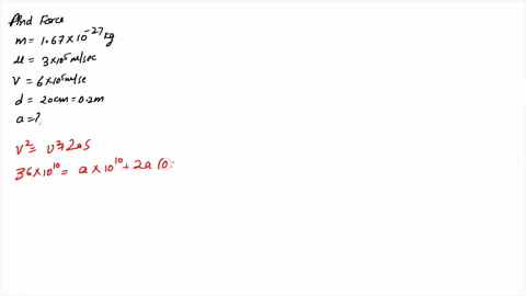 ina-particle-accelerator-proton-has-mass-167x-10-27-kgand-an-initial-speed-of-300x-105-ms-it-moves-in-a-straight-line-and-its-speed-increases-to-600x-105-ms-in-a-distance-of-200-cm-assume-th-49317