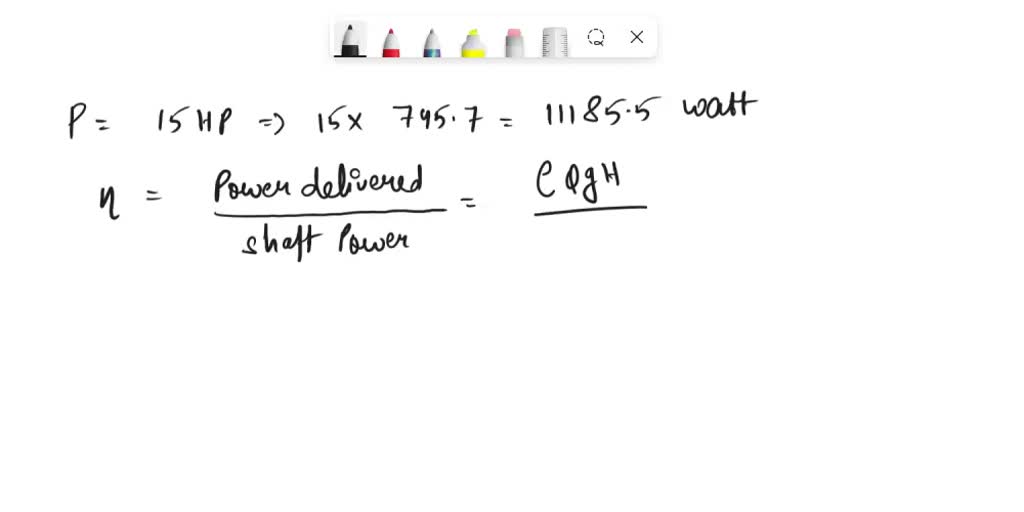 SOLVED: A 15-hp (shaft) pump is used to raise water to a 45-m higher ...