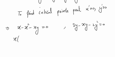 given-the-following-system-of-differential-equations-xx-x_xy-y-3y-xy-2y2-determine-all-the-critical-points-select-any-two-critical-points-and-classify-them-as-saddle-spiral-node-or-center-an-44961
