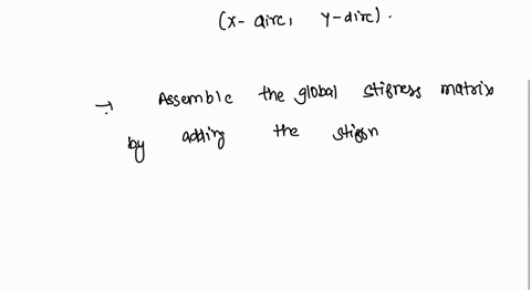 1-assemble-the-constrained-global-stiffness-matrix-and-load-vector-using-coefficients-of-each-element-again-write-in-terms-of-kij-values-and-pxi-pyi-values-where-pxi-pyi-are-the-x-and-y-comp-46754