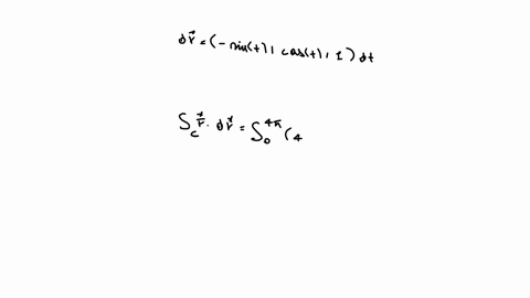 1-point-find-int_c-vecf-cdot-d-vecr-for-vecf4-y-veci4-x-vecj4-z-veck-if-c-is-the-helix-xcos-t-ysin-t-zt-for-0-leq-t-leq-4-pi-int_c-vecf-cdot-d-vecr